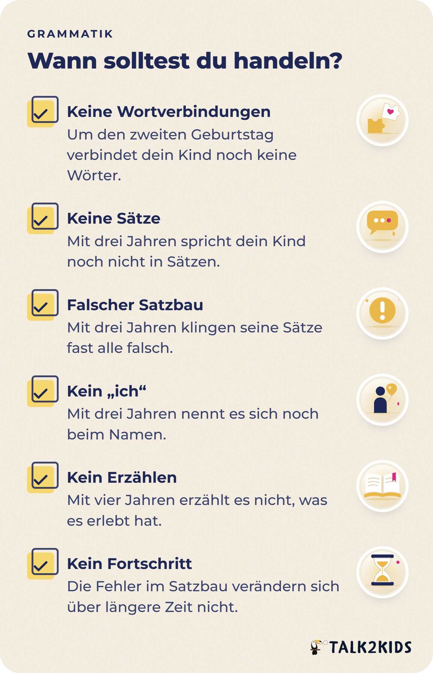 Checkliste mit sechs Anlässen, bei denen Eltern die Grammatik ihres Kindes von einer Fachperson einschätzen lassen sollten.