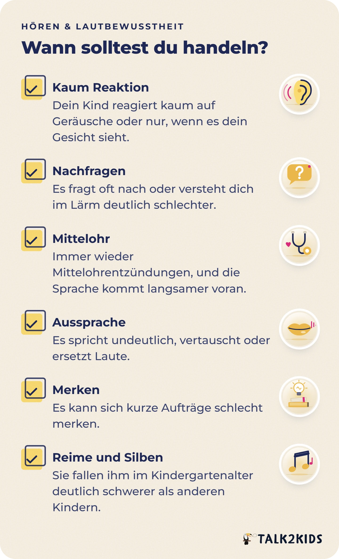 Checkliste mit sechs Anlässen, bei denen du Hören und Sprache deines Kindes abklären lassen solltest.